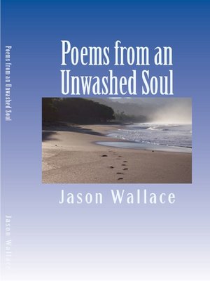 cover image of Poems from an Unwashed Soul